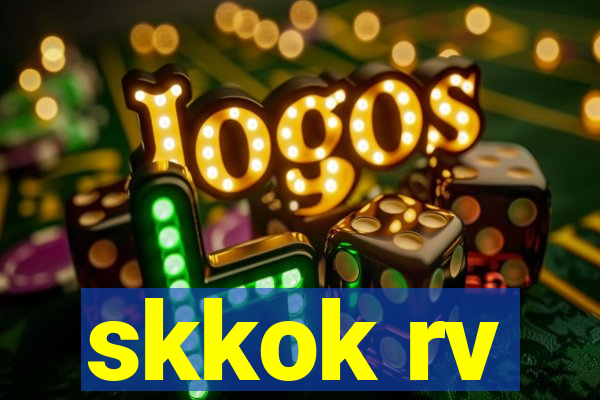 skkok rv